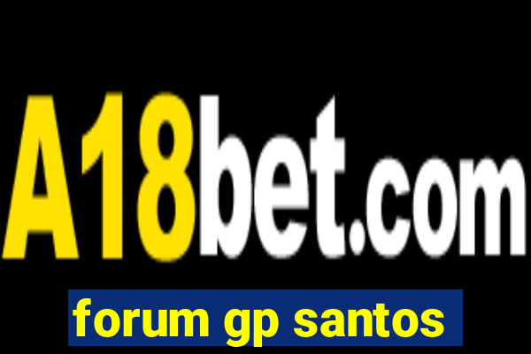 forum gp santos